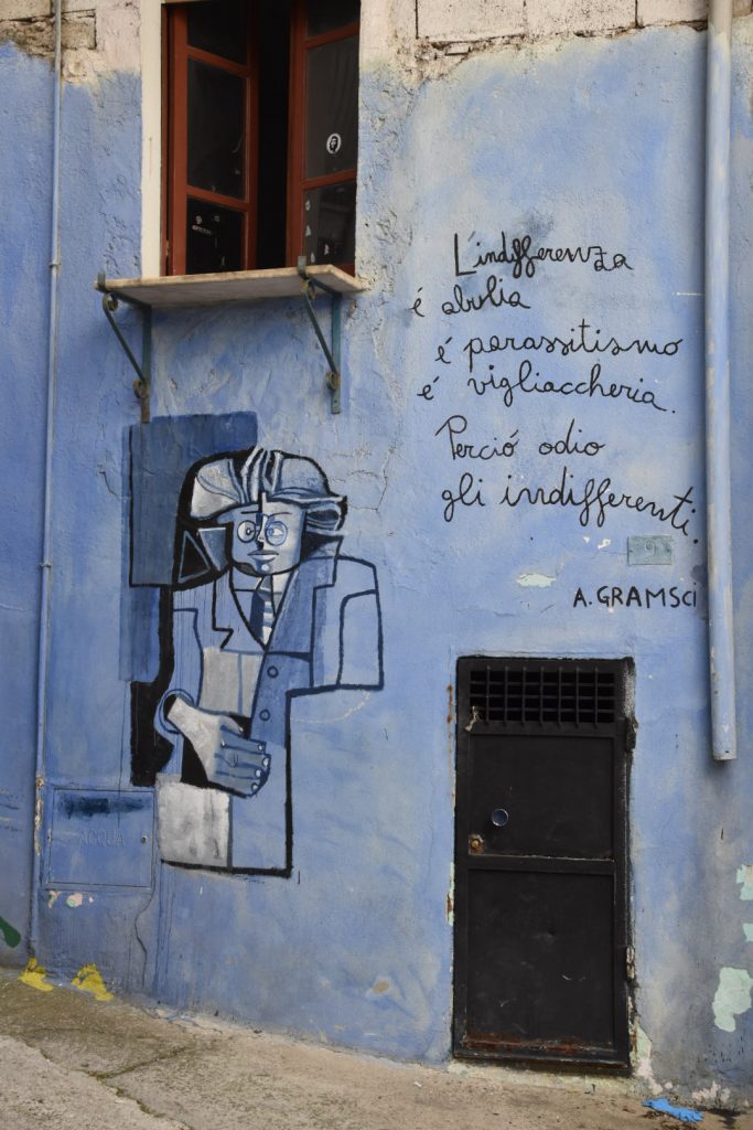 Another Antonio Gramsci quote: "Indifference and apathy are parasitism, perversion, not life. That is why I hate the indifferent."